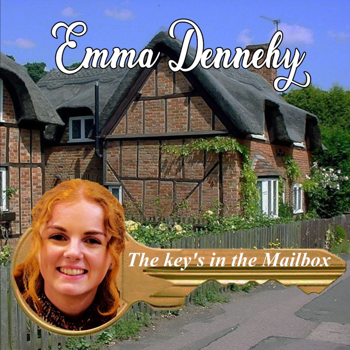 Emma Dennehy - The Key's In The Mailbox