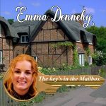 Emma Dennehy - The Key's In The Mailbox