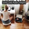 SOLID GOLD RADIO IRELAND